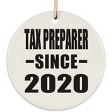 Tax Preparer Since 2020 - Circle Ornament