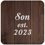 Son Established EST. 2023 - Drink Coaster D