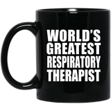 World's Greatest Respiratory Therapist - 11 Oz Coffee Mug