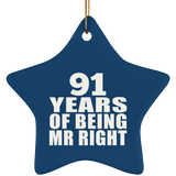 91st Anniversary 91 Years Of Being Mr Right - Star Ornament