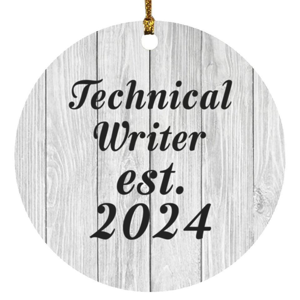 Technical Writer Established Est. 2024 - Circle Ornament F