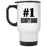 Number One #1 Security Guard - White Travel Mug