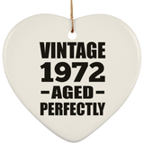 52nd Birthday Vintage 1972 Aged Perfectly - Heart Ornament