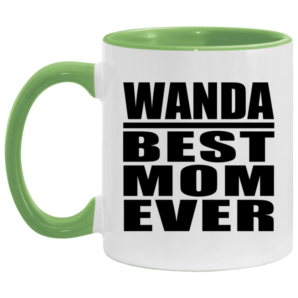 Wanda Best Mom Ever - 11oz Accent Mug Green