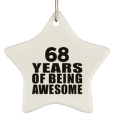 68th Birthday 68 Years Of Being Awesome - Star Ornament