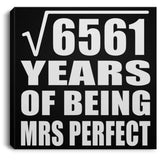 81st Anniversary Square Root of 6561 Years of Mrs Perfect - Canvas Square