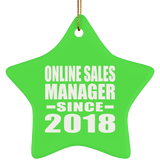 Online Sales Manager Since 2018 - Star Ornament