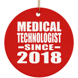 Medical Technologist Since 2018 - Circle Ornament