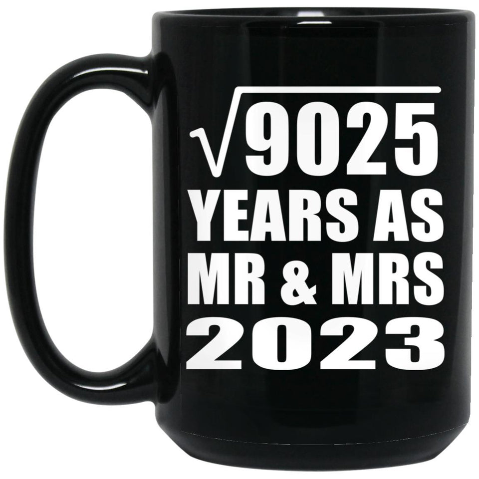 95th Anniversary Square Root of 9025 Years As Mr & Mrs 2023 - 15oz Coffee Mug Black