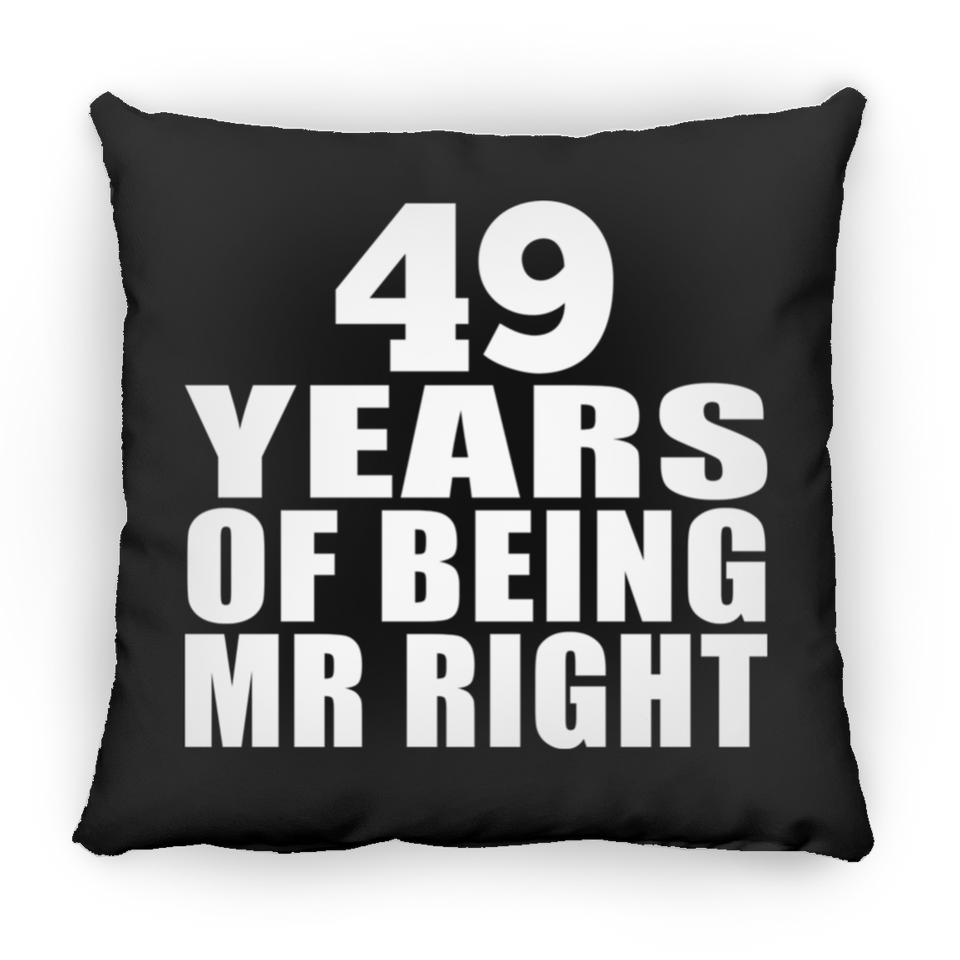49th Anniversary 49 Years Of Being Mr Right - Throw Pillow Black