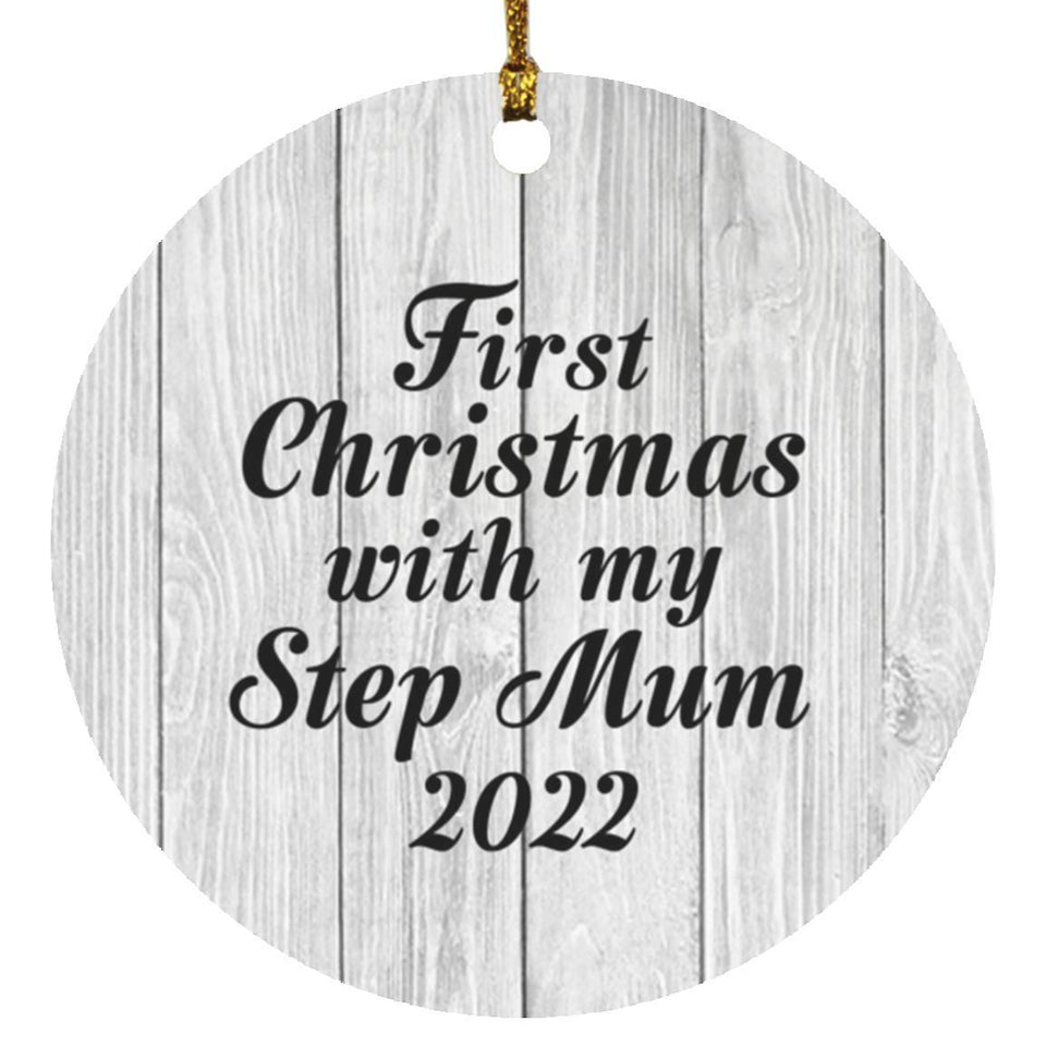 First Christmas With My Step Mum 2022 - Circle Ornament F