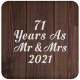 71st Anniversary 71 Years As Mr & Mrs 2021 - Drink Coaster D