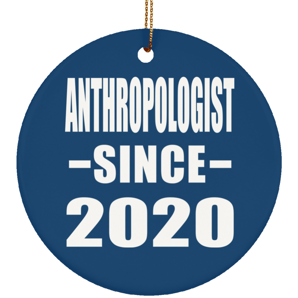 AntHRopologist Since 2020 - Circle Ornament