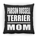 Parson Russell Terrier Mom - Throw Pillow Black