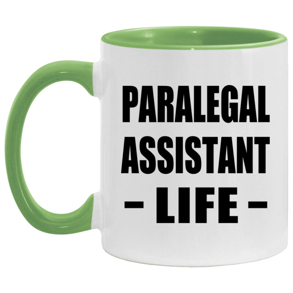 Paralegal Assistant Life - 11oz Accent Mug Green