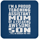 Proud Teaching Assistant Mom Of Awesome Son - Drink Coaster