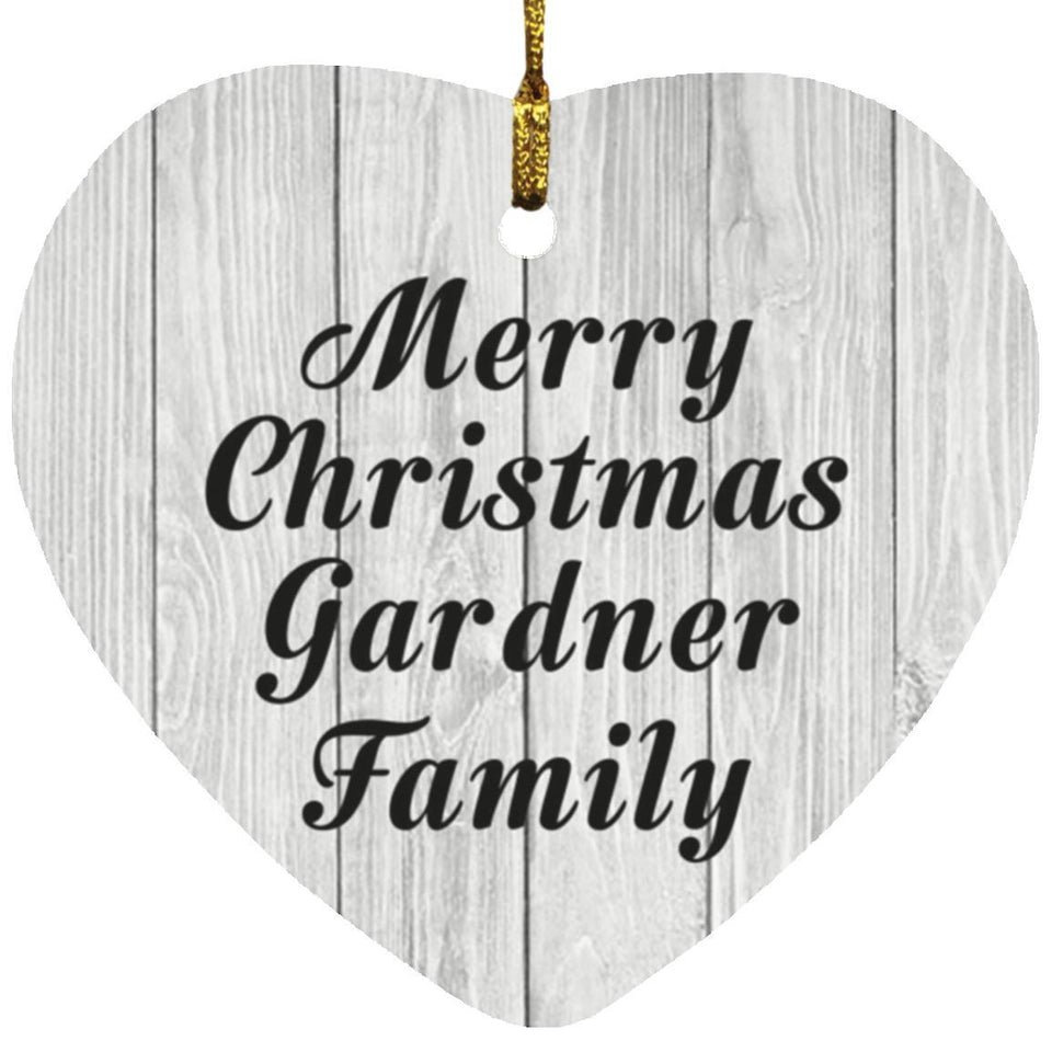 Merry Christmas Gardner Family - Heart Ornament F