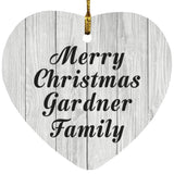 Merry Christmas Gardner Family - Heart Ornament F