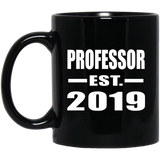 Professor Established EST. 2019 - 11oz Coffee Mug Black