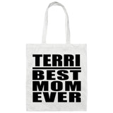 Terri Best Mom Ever - Tote Bag White
