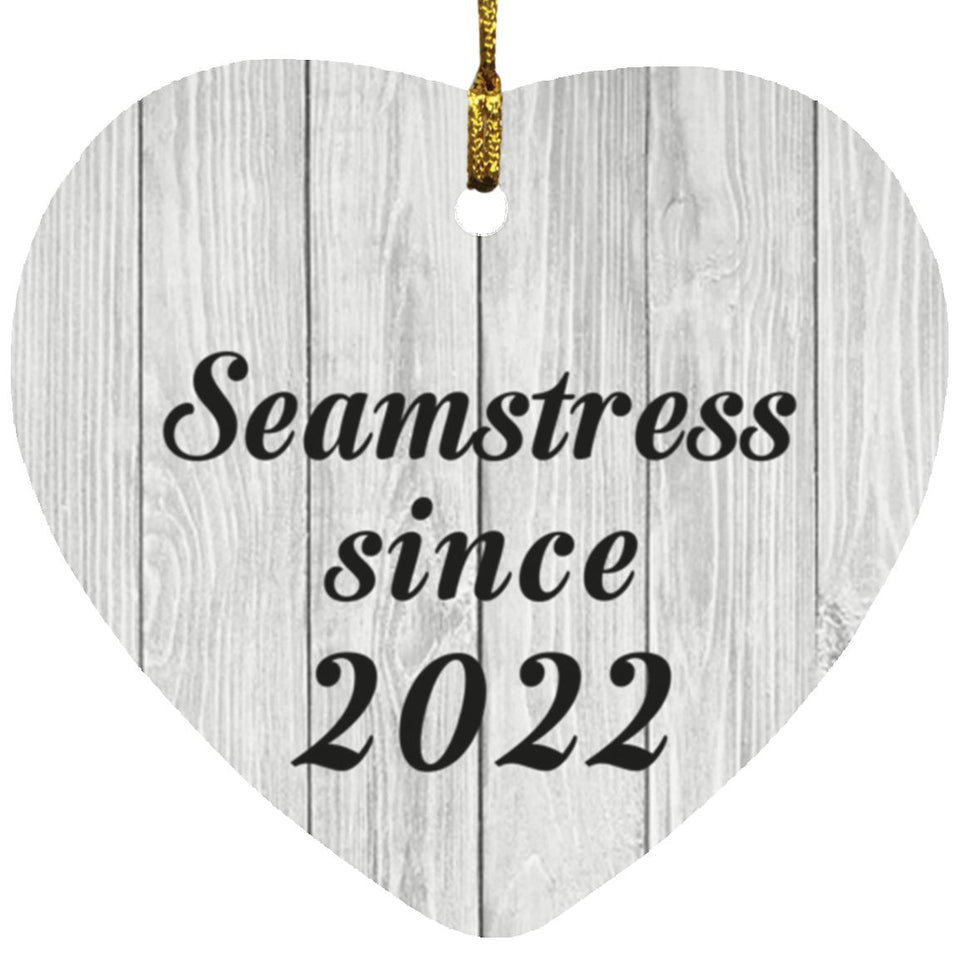Seamstress Since 2022 - Heart Ornament F