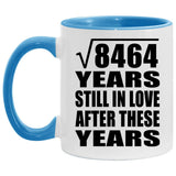 92nd Anniversary Square Root of 8464 Years Still In Love - 11oz Accent Mug Blue
