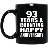 Happy 93rd Anniversary 93 Years & Counting - 11 Oz Coffee Mug Black
