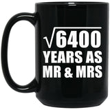 80th Anniversary Square Root of 6400 Years As Mr & Mrs - 15oz Coffee Mug Black