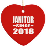 Janitor Since 2018 - Heart Ornament