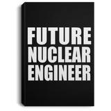 Future Nuclear Engineer - Canvas Portrait