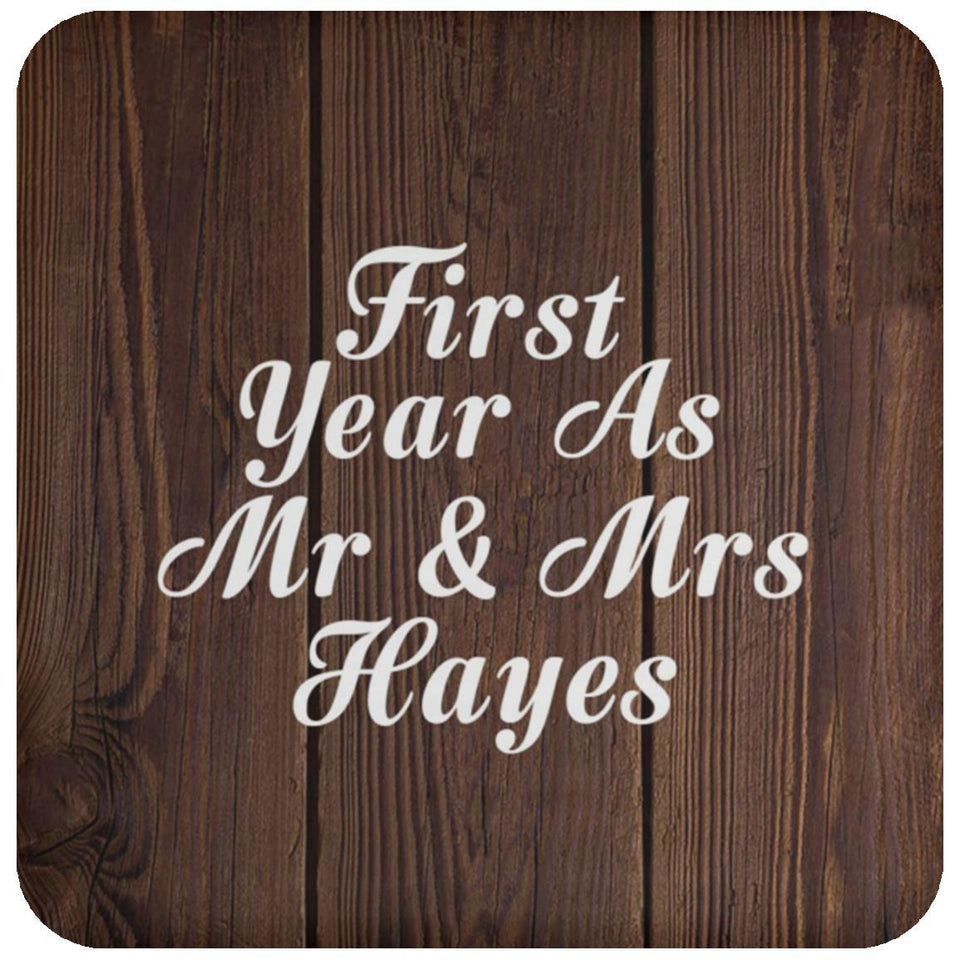 First Year As Mr & Mrs Hayes - Drink Coaster D