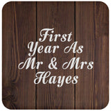First Year As Mr & Mrs Hayes - Drink Coaster D