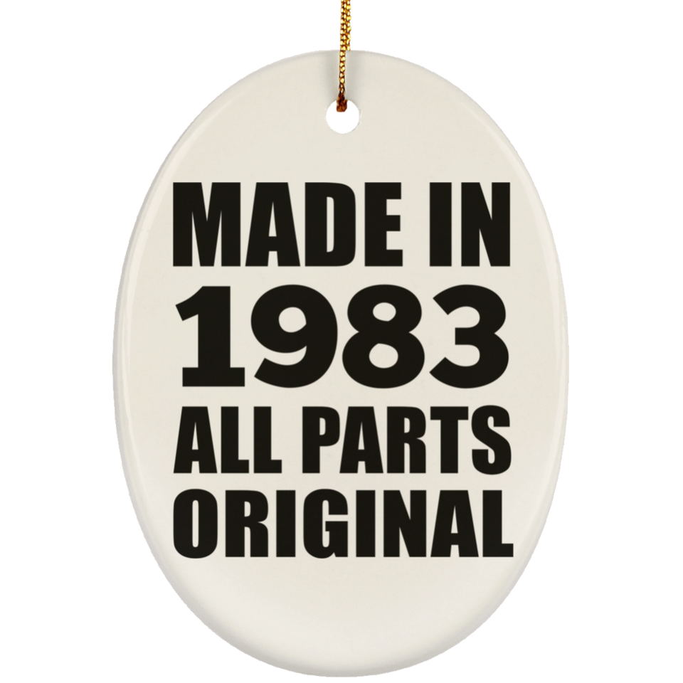 41st Birthday Made in 1983 All Parts Original - Oval Ornament