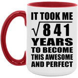 29th Birthday Took Square Root of 841 Years To Awesome - 15oz Accent Mug Red