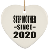 Step Mother Since 2020 - Heart Ornament