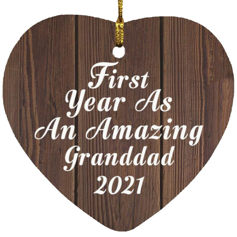 First Year As An Amazing Granddad 2021 - Heart Ornament D