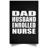 Dad Husband Enrolled Nurse - Poster Portrait