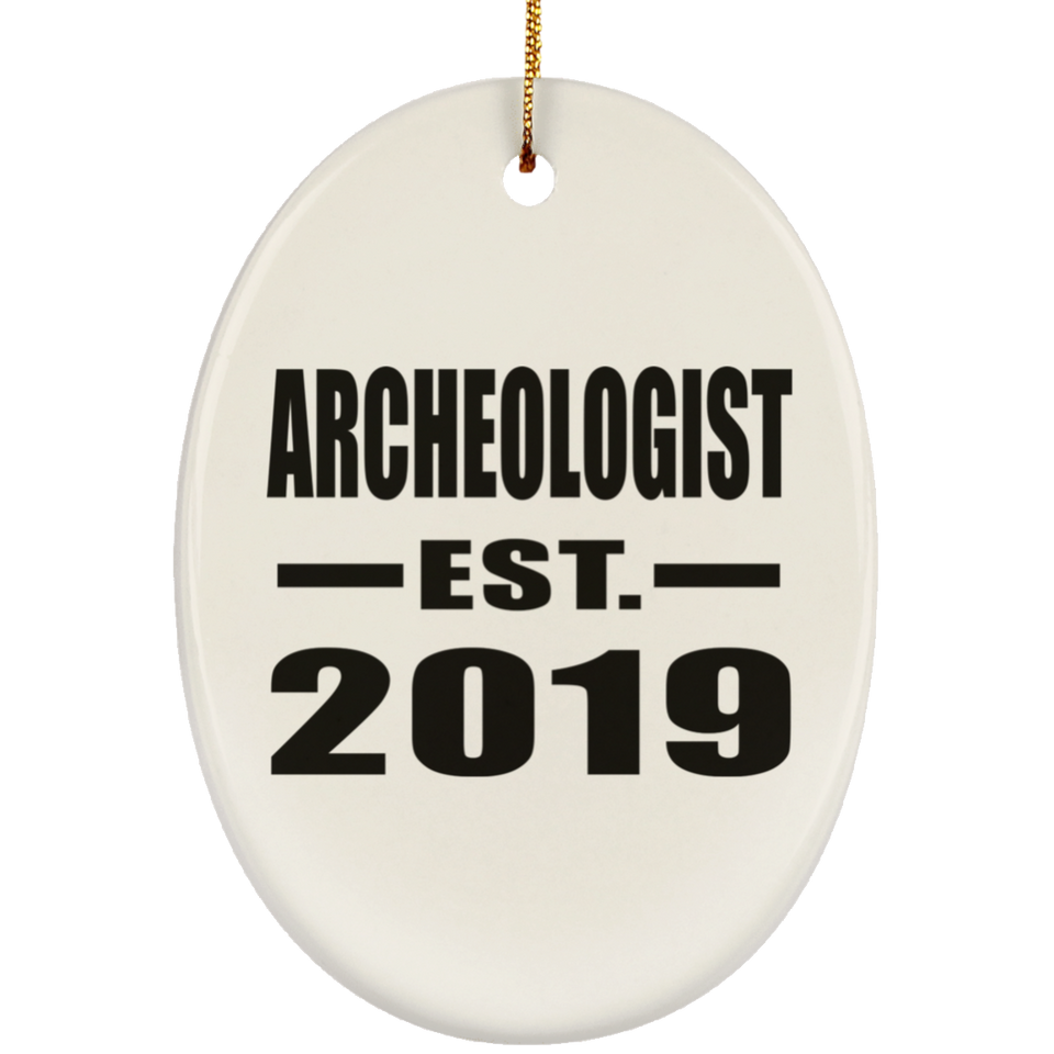 Archeologist Established EST. 2019 - Oval Ornament