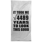 67th Birthday Took Square Root of 4489 Years To Look Good - Hand Towel