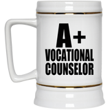A+ Vocational Counselor - Beer Stein