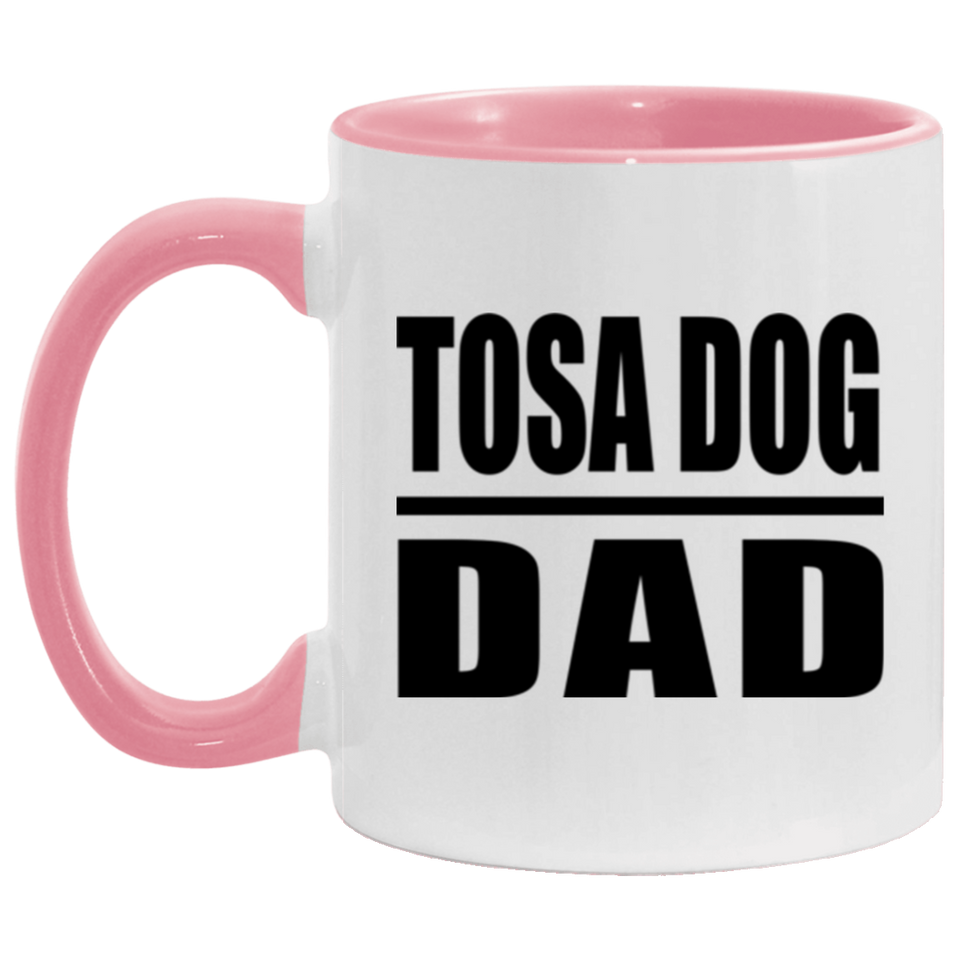 Tosa Dog Dad - 11oz Accent Mug Pink