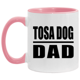 Tosa Dog Dad - 11oz Accent Mug Pink