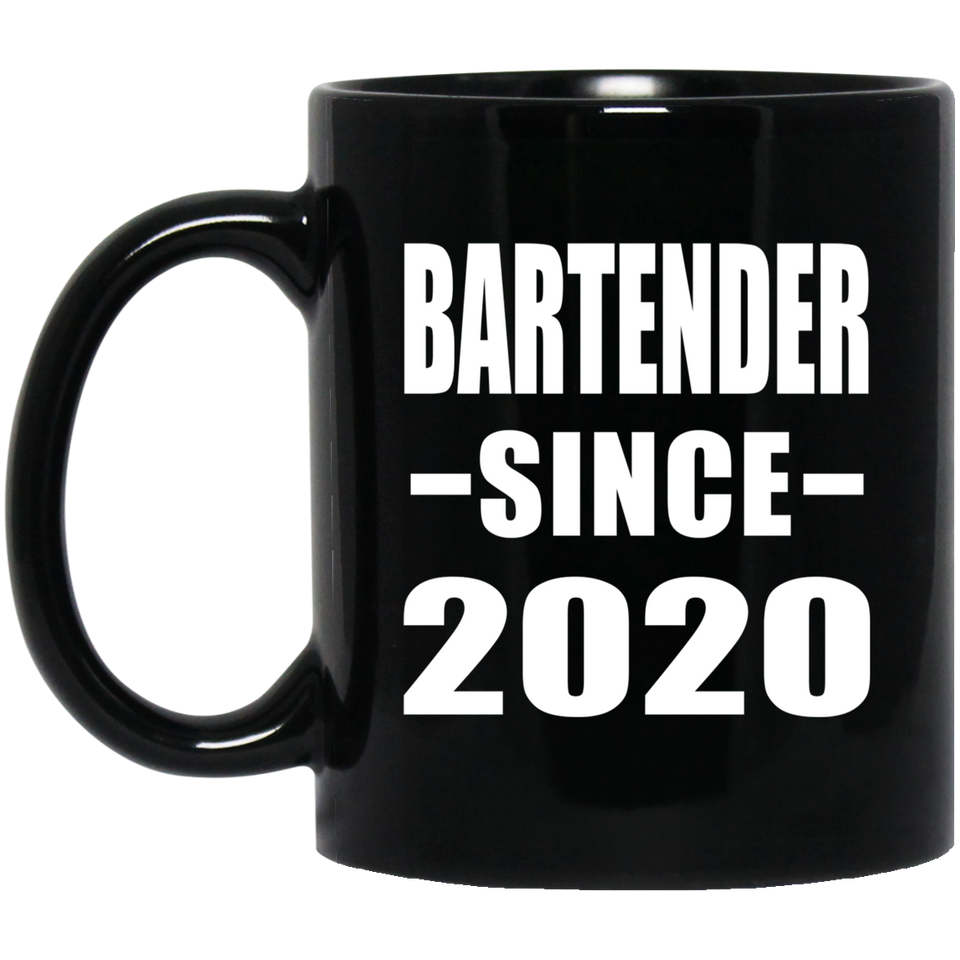 Bartender Since 2020 - 11oz Coffee Mug Black