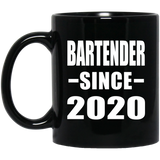 Bartender Since 2020 - 11oz Coffee Mug Black
