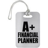 A+ Financial Planner - Luggage Bag Tag