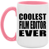 Coolest Film Editor Ever - 15oz Accent Mug Pink