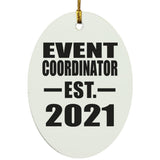 Event Coordinator Established EST. 2021 - Oval Ornament
