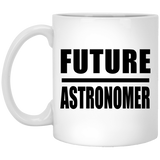 Future Astronomer - 11oz Coffee Mug