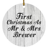 First Christmas As Mr & Mrs Brewer - Circle Ornament F