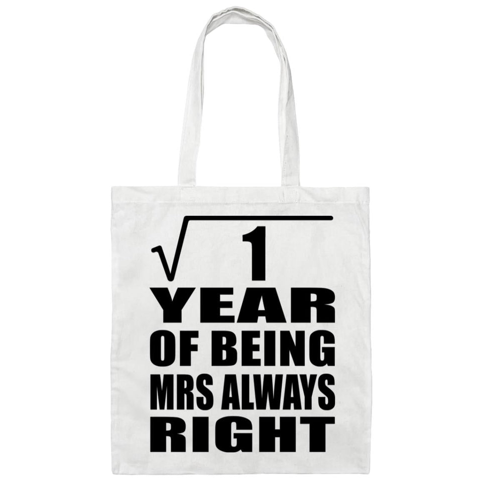 1st Anniversary Square Root of 1 Year Mrs Always Right - Tote Bag White